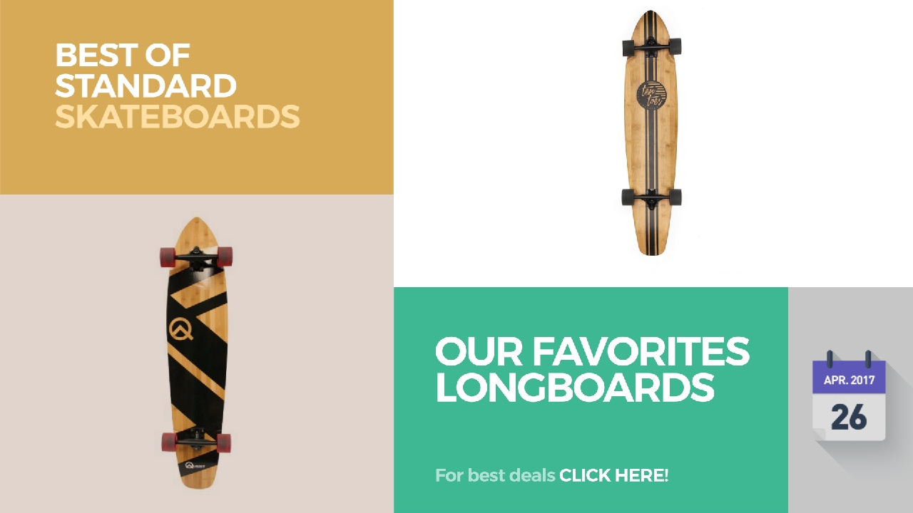 Our Favorites Longboards Best Of Standard Skateboards & Longboards