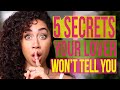 5 Secrets Your Lover Hasn't Told You