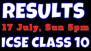ICSE result 2022 CISCE to declare result for ICSE on 17 July Sunday at 5pm Result 2022 Big update
