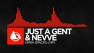[DnB] - Just A Gent & Nevve - Open Spaces (VIP)