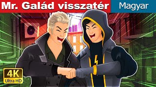 Mr. Galád visszatér | Mr. Villain Returns in Hungarian | @HungarianFairyTales