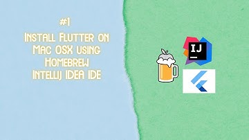 Flutter Install & Intellij IDEA on Mac
