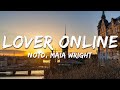 NOTD Maia Wright Lover Online Lyrics mp3