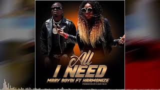 Mary Boyoi ft Harmonize - All I need is love (Official Audio)