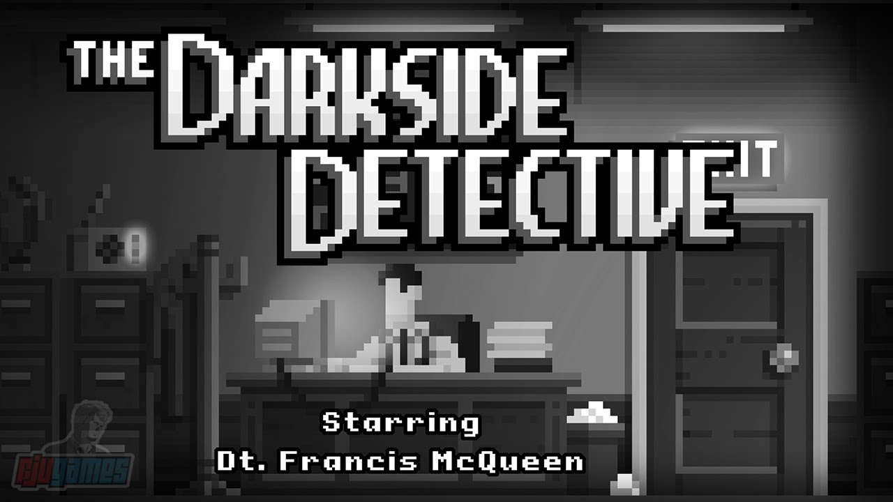 The Darkside Detective. Пиксельная игра детектив