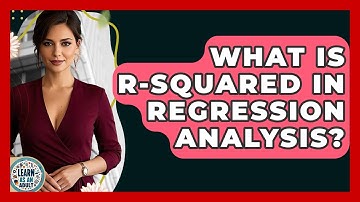 What Is R-Squared In Regression Analysis? - Learn As An Adult