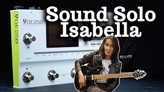Miniatura de vídeo de "PRESET PERCUMA: Cover Solo Guitar Isabella - Kid Search dengan Multi Effect Mooer GE250"