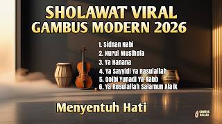 Download lagu Kumpulan Sholawat Viral - Sidnan Nabi - Gambus Modern 2026 - Bikin Merinding Dan Menyentuh Hati