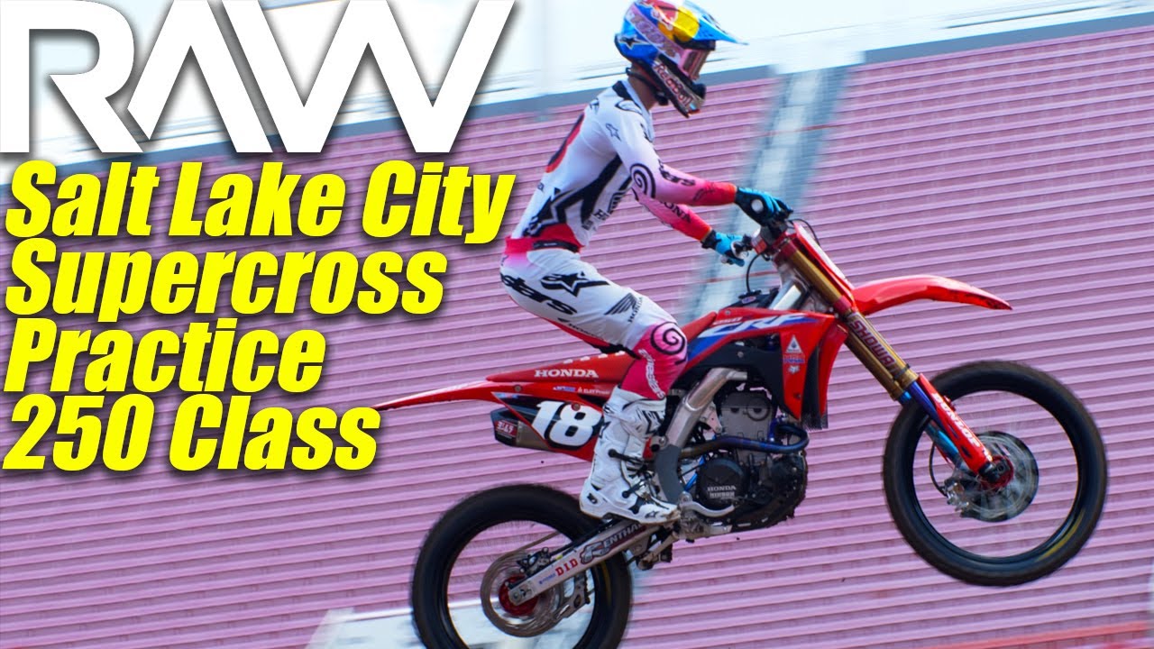 Salt Lake City Supercross Practice 250s RAW – Motocross Action Magazine