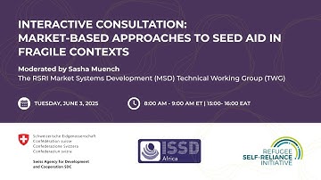 Webinar | Interactive Consultation: Market-Based Approaches to Seed Aid in Fragile Contexts