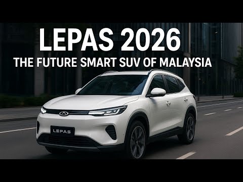 Lepas 2026 – The Future Smart SUV of Malaysia | Chery’s New Electric Revolution