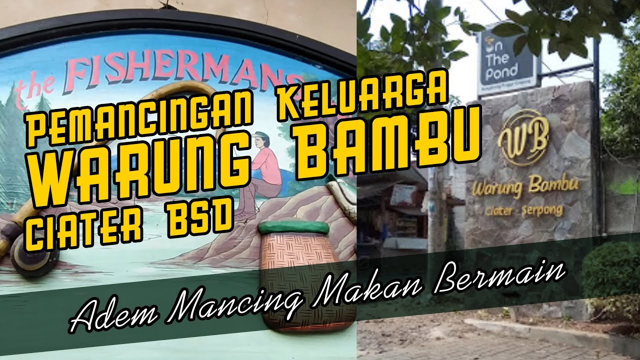 Rumah makan & pemancingan warung bambu