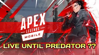 LIVE UNTIL PREDATOR ?? #1【 APEX LEGENDS MOBILE 】【 VTuber ID / Indonesia 】