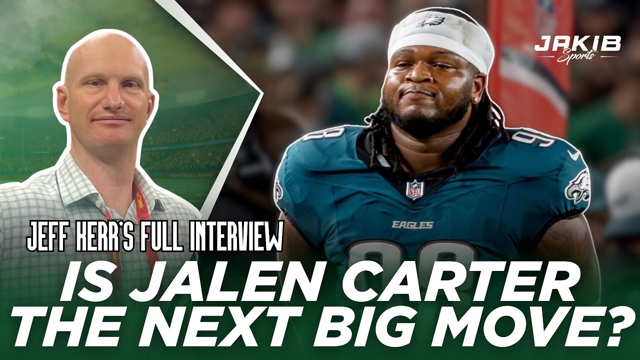 Jeff Kerr REACTS to Jordan Davis' Deal, Eagles' Plan for Jalen Carter, Phillips & the Draft