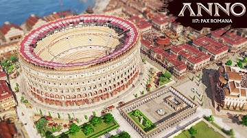 The Empire and Amphitheatre are COMPLETE! - Anno 117: Pax Romana