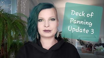 Deck of Panning 2022 | Update 3 ☮️🇺🇦