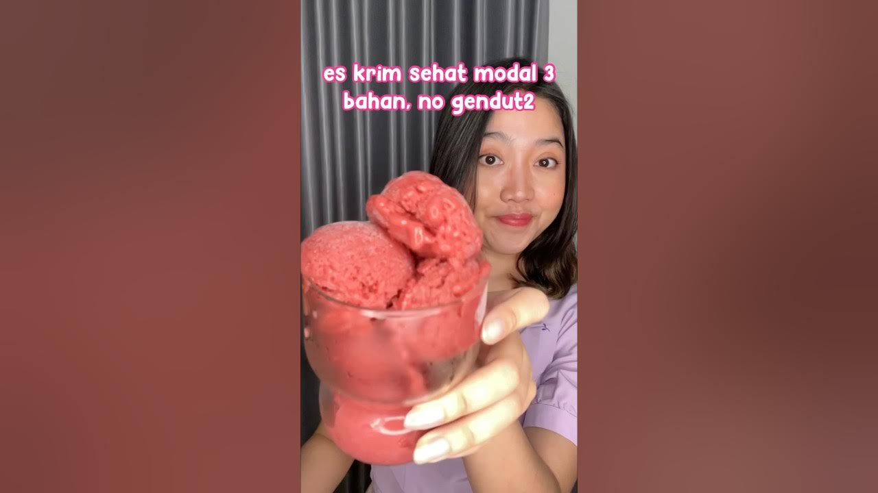 Es krim sehat modal 3 bahan, no gendut2 #ngeshortsbareng Es krim sehat modal 3 bahan, no gendut2 #ngeshortsbareng