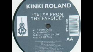 Kinki Roland ‎ –  Mr Medium