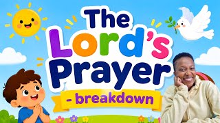 The Lord's Prayer (breakdown) 🛐