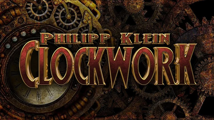 Clockwork - Philipp Klein (Epic Music / Steampunk Music) - DayDayNews