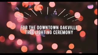 Downtown Oakville Tree Lighting Ceremony Promo Video One
