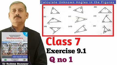 Class 7 Exercise 9.1 Q no 1 NBF Maths Ex 9.1 Find the unknown values in triangles Sir Nadeem Munawar