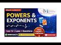 Class 9 Maths  Lecture 12 | Powers &amp; Exponents  | Laws, Examples &amp; Questions | math's |CBSE | NCERT