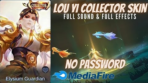 NEW LOU YI COLLECTOR SKIN SCRIPT NO PASSWORD|"Elysium Guardian"Full Sound & Full Effects Skin Script