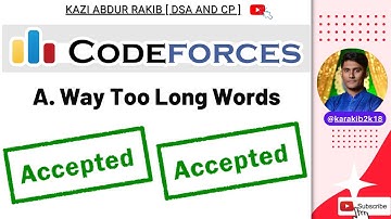 Codeforces | A. Way Too Long Words |  Codeforces Beta Round #65 (Div. 2) | Competitive Programming |