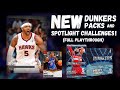 NEW DUNKERS PACKS AND SPOTLIGHT CHALLENGES IN NBA 2K21 MYTEAM! Full Gameplay of New Challenges!