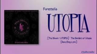 Forestella (포레스텔라) - UTOPIA [Rom|Eng Lyric]