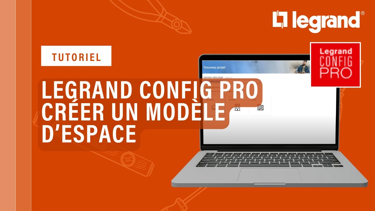 Créer et modifier un espace, une pièce avec Legrand Config Pro