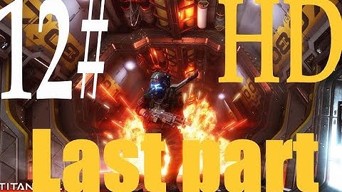 TITANFALL 2 Walkthrough Gameplay Last part 12 #gaming #4k #gameplay