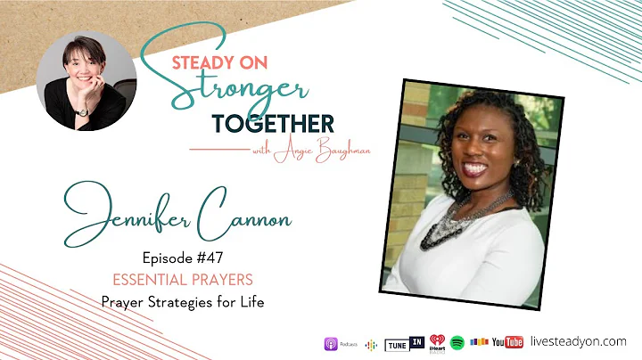 Essential Prayers with Jennifer Cannon