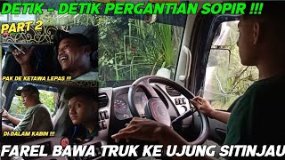 Part 2# Farel Bocil Bantu Bawa Trailer Di Sitinjau Lauik, Pak De Ketawa Senang Ngetrip Bareng Bocil
