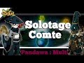 [Dofus] Solotage Comte Harebourg : Pandawa