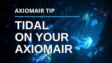 Tidal On Your AxiomAir Speakers