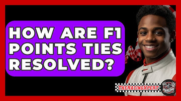 How Are F1 Points Ties Resolved? - The Racing Xpert