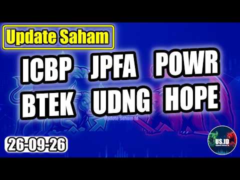 260926 ICBP JPFA POWR BTEK UDNG HOPE