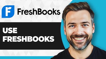 How to Use Freshbooks (Step By Step) (2025 Guide)