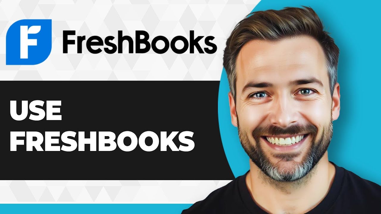 How to Use Freshbooks (Step By Step) (2026 Guide) YouTube