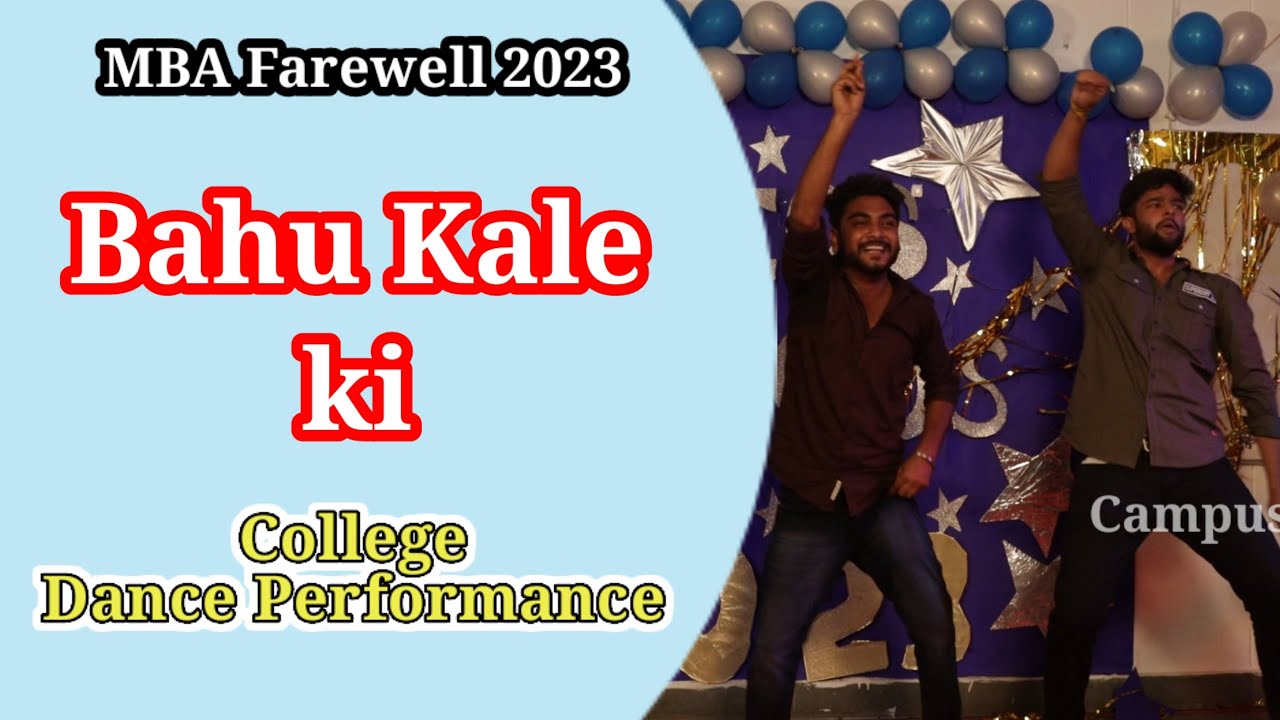 Bahu Kale ki ।। MBA Farewell 2023 ।। College Dance Performance ।। MIET ...