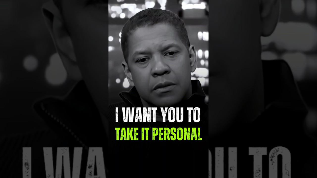 I WANT YOU TO TAKE IT PERSONAL. 
