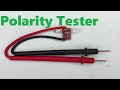 Diy polarity tester positive negative finder