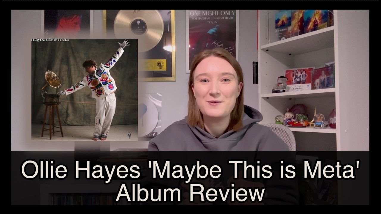 Ollie Hayes 'Maybe This is Meta' Ablum Review