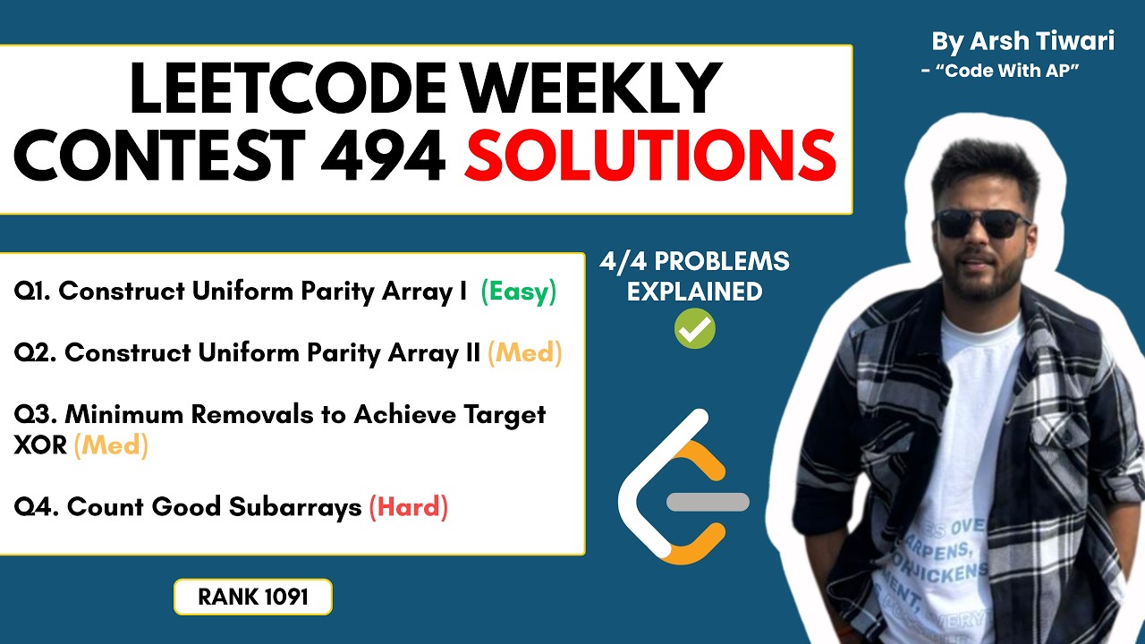LeetCode Weekly Contest 494 | All 4 Problems Solved (Rank 1091) | Full ...