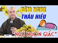 Đêm Khó Ngủ, Nghe VẤP ĐÁP giúp hàng ngàn người tháo gỡ nhiều ... Nhẹ Lòng Ngủ Ngon _ Thầy  Pháp Hoà