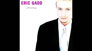 Why don't you, Why don't I - Eric Gadd