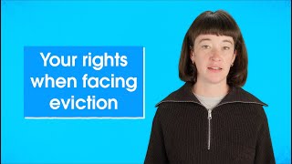 Your rights when facing eviction