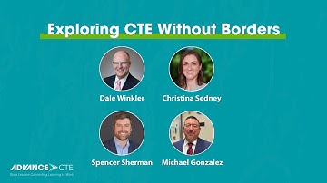 Webinar: ﻿Exploring CTE Without Borders | Advance CTE